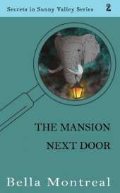 The Mansion Next Door