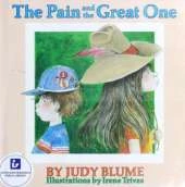 The Pain and the Great One