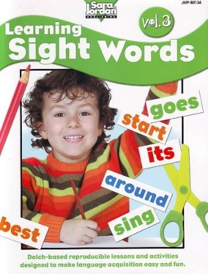 Learning Sight Words Resource Book: Volume 3