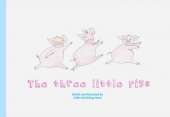 The Three Little Pigs