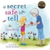 A Secret Safe to Tell