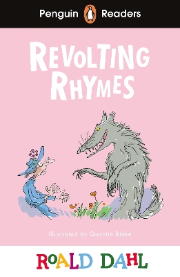 Penguin Readers Level 2: Roald Dahl Revolting Rhymes (ELT Graded Reader): Abridged Edition
