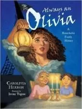 Always an Olivia: A Remarkable Family History