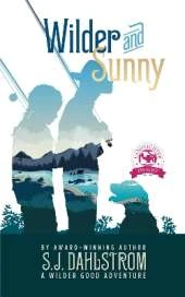 Wilder and Sunny: A Wilder Good Adventure