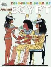 The British Museum Colouring Book of Ancient Egypt