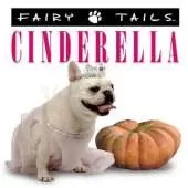 Fairytails Cinderella: Dog-eared Renditions of the Classics