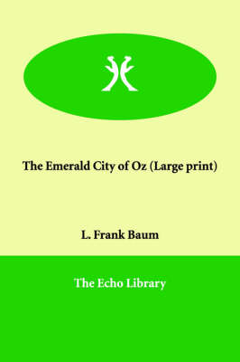 The Emerald City of Oz