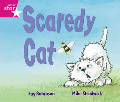 Rigby Star Guided: Reception/P1 Pink Level: Scaredy Cat 6PK Framework Edition
