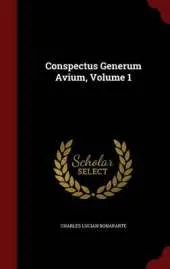 Conspectus Generum Avium; Volume 1