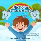 Nicholas, the route to the dentist