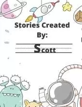 Stories Created By: Scott