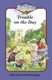 Trouble on the Day