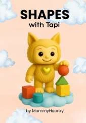 Shapes With Tapi: Learn the Shapes - Tapi's Way!