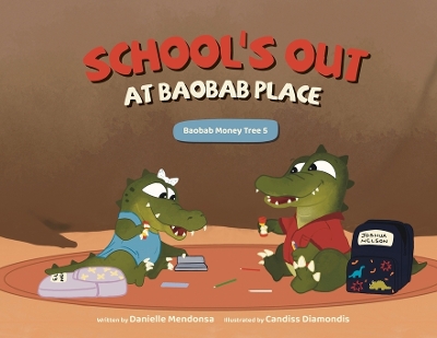 School's Out at Baobab Place