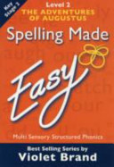 Spelling Made Easy: The Adventures of Augustus