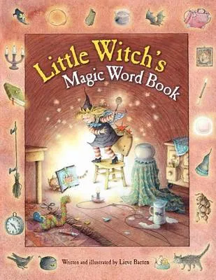 The Little Witch's Magic Word Book
