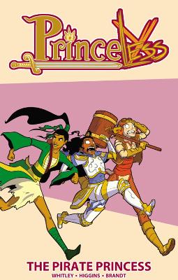 Princeless Volume 3: The Pirate Princess