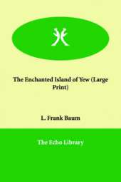 The Enchanted Island of Yew