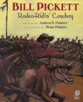 Bill Pickett: Rodeo-ridin' Cowboy