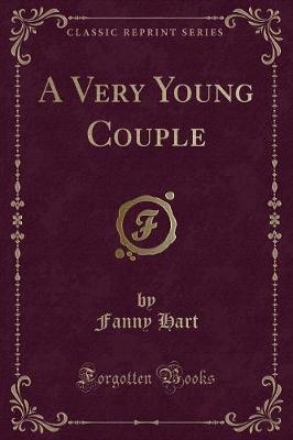 A Very Young Couple (Classic Reprint)