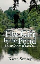 The Gift by the Pond: A Simple Act of Kindness
