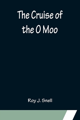 The Cruise of the O Moo