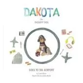 Dakota The Therapy Dog: Goes To The Airport