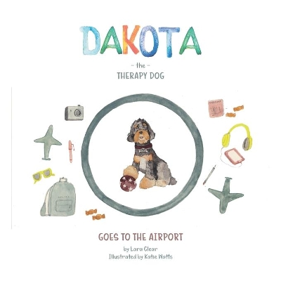 Dakota The Therapy Dog: Goes To The Airport