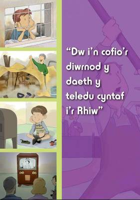 Dw I'n Gallu Cofio'r Diwrnod Y Daeth Y Teledu Cyntaf I'r Rhiw
