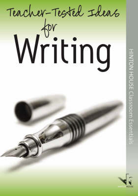 Teacher-tested Ideas for Writing