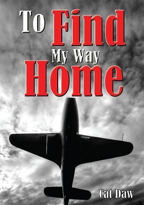 To Find My Way Home