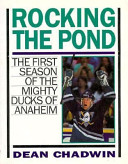 Rocking the Pond: First Season of the Mighty Ducks of Anaheim