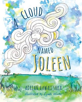 A Cloud Named Joleen