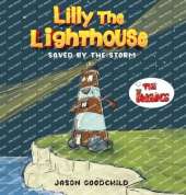Lilly the Lighthouse: Saved by the Storm