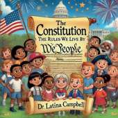 The Constitution: The Rules We Live By