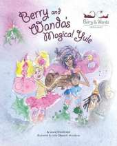 Berry and Wanda's Magical Yule