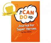 The Can Do Kid Journal for Super Heroes