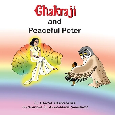 Chakraji and Peaceful Peter: Helping children build resilience using natural techniques