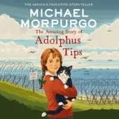 The Amazing Story of Adolphus Tips