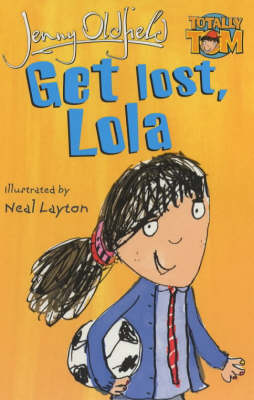 Get Lost, Lola