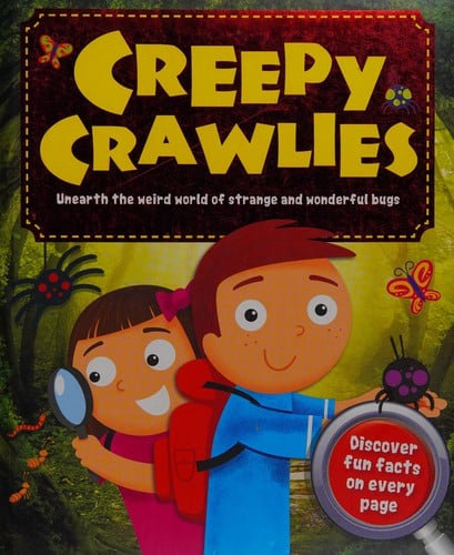 Creepy Crawlies