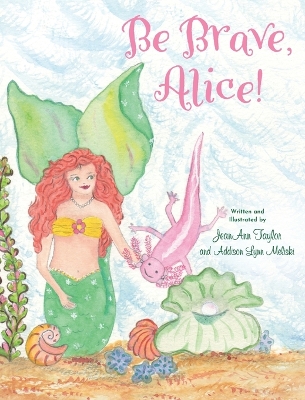 Be Brave, Alice!