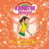 Francesca the Football Fairy: The Sporty Fairies Book 2
