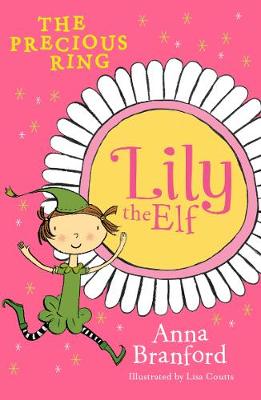 Lily the Elf: The Precious Ring