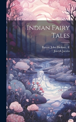 Indian Fairy Tales