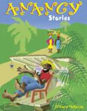 Anancy and Other Stories: Caribbean Style