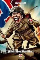 20 Facts About World War 2