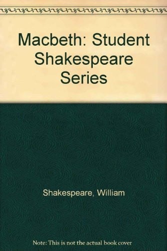 Macbeth: Student Shakespeare Series