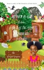 Honey Bair & her Fantastically Fabulous Fables