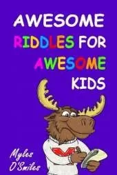 Awesome Riddles for Awesome Kids